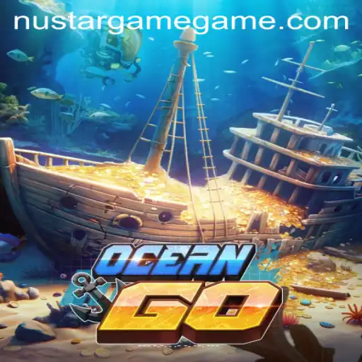 Discover the Thrilling World of OceanGO by NustarGame